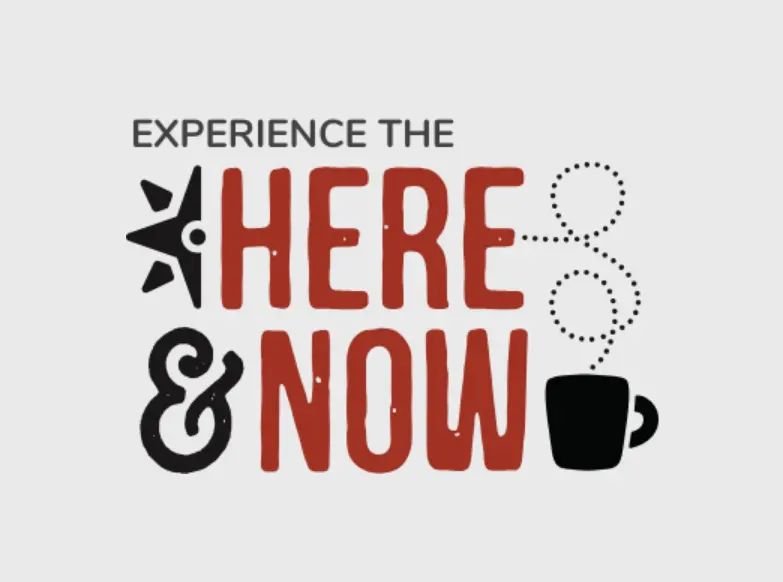 Salt Spring Coffee Experience the Here and Now advertising campaign graphic