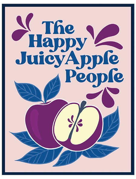 A pink and blue poster design with a sliced apple that reads "The Happy Juicy Apple People"